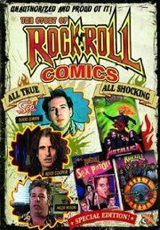 Unauthorized and Proud of It: Todd Loren's Rock 'n' Roll Comics - лучший фильм в фильмографии Синтия Пластер Кастер