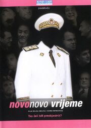 Novo, novo vrijeme - лучший фильм в фильмографии Горан Бэйр