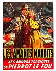 Les amants maudits из фильмографии Даниэль Рой в главной роли.