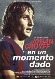 Johan Cruijff - En un momento dado из фильмографии Эмилио Бутрагеньо в главной роли.