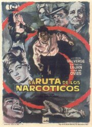 La ruta de los narcóticos - лучший фильм в фильмографии Хуан Эймерих