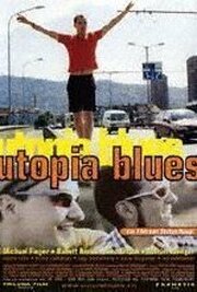 Utopia Blues - лучший фильм в фильмографии Mathias Wendel