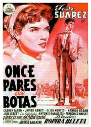 Once pares de botas - лучший фильм в фильмографии Хасинто Кинкосес