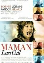 Maman Last Call из фильмографии Софи Буржуа в главной роли.