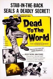 Dead to the World из фильмографии Николас Уэбстер в главной роли.