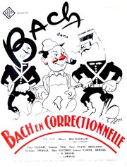 Bach en correctionnelle из фильмографии Жан Брошар в главной роли.