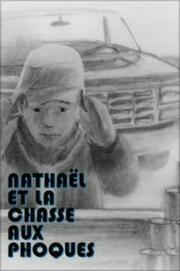 Nathaël et la chasse aux phoques из фильмографии Пьер Бернье в главной роли.