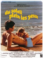 Du soleil plein les yeux из фильмографии Жан-Марк Рипер в главной роли.