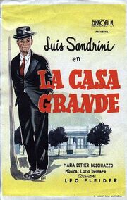 La casa grande из фильмографии Франциско Де Паула в главной роли.