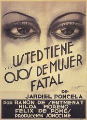 Usted tiene ojos de mujer fatal из фильмографии Энрике Хардьель Понцела в главной роли.