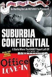 Suburbia Confidential из фильмографии Igor O'Gigagusky в главной роли.