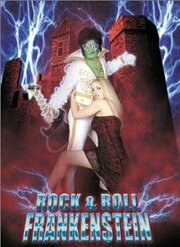 Rock 'n' Roll Frankenstein - лучший фильм в фильмографии Джоан Жерарди