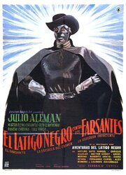 El látigo negro contra los farsantes из фильмографии Эктор Годой в главной роли.