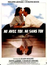 Ni avec toi ni sans toi - лучший фильм в фильмографии Knarf Van Pellecom