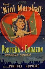 Porteña de corazón из фильмографии Ernesto Raquén в главной роли.