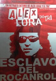 Alex Lora: Esclavo del Rocanrol - лучший фильм в фильмографии Луис Келли