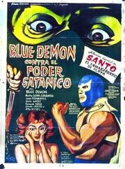 Blue Demon vs. el poder satánico - лучший фильм в фильмографии Гленда Кастро