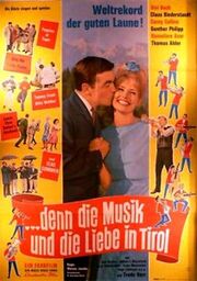 ...denn die Musik und die Liebe in Tirol из фильмографии Хуберт фон Майеринк в главной роли.