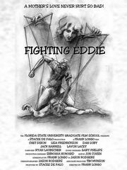 Fighting Eddie - лучший фильм в фильмографии Райан Лобшер