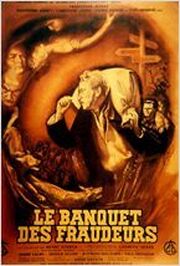 Le banquet des fraudeurs - лучший фильм в фильмографии Paul Saussus