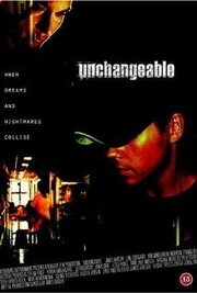 Unchangeable - лучший фильм в фильмографии Йонас Даль