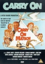 Carry on Matron из фильмографии Алан Харрис в главной роли.