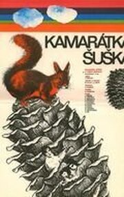 Kamarátka Suska из фильмографии Йозеф Закар в главной роли.