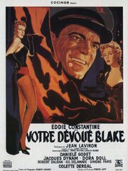 Votre dévoué Blake из фильмографии Морис Шевит в главной роли.