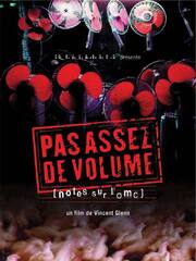 Pas assez de volume! - Notes sur l'OMC - лучший фильм в фильмографии Жерар Пайен