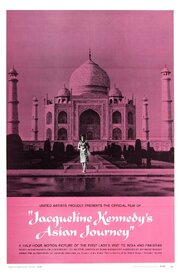 Jacqueline Kennedy's Asian Journey из фильмографии Жаклин Кеннеди в главной роли.