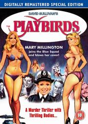 The Playbirds из фильмографии Дерек Эйлуорд в главной роли.