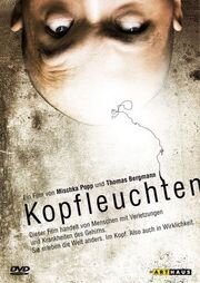 Kopfleuchten - лучший фильм в фильмографии Thomas Bergmann