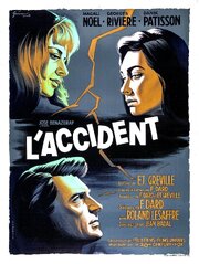 L'accident из фильмографии Фредерик Дар в главной роли.