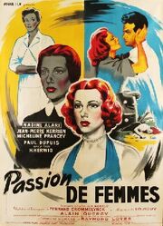 Passion de femmes из фильмографии Marcel Villet в главной роли.