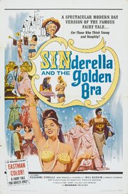 Sinderella and the Golden Bra из фильмографии Джон Брэдли в главной роли.