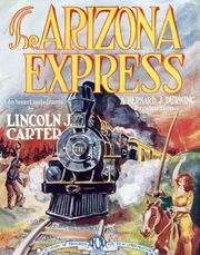 The Arizona Express из фильмографии Том Бакинхем в главной роли.