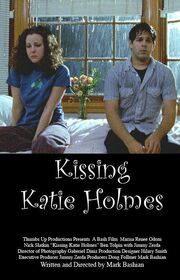 Kissing Katie Holmes - лучший фильм в фильмографии Стив Кук