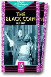 The Black Coin - лучший фильм в фильмографии Eddie Granemann