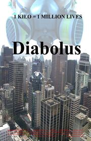 Diabolus из фильмографии Крис Кемпински в главной роли.