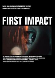 First Impact - лучший фильм в фильмографии Йохен Кун