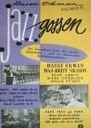 Jazzgossen из фильмографии Rune Halvarsson в главной роли.