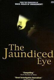 The Jaundiced Eye из фильмографии Эми Соммер в главной роли.