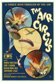 The Air Circus из фильмографии William Kernell в главной роли.