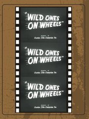 Wild Ones on Wheels из фильмографии Джин Поллок в главной роли.