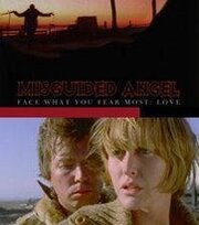 Misguided Angel - лучший фильм в фильмографии Ken Beider