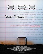 Dear Francis - лучший фильм в фильмографии David Mahanes