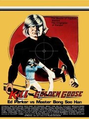 Kill the Golden Goose из фильмографии Брэнскомб Ричмонд в главной роли.