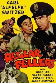 Reg'lar Fellers - лучший фильм в фильмографии Данна Каллахан