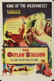 The Outlaw Stallion из фильмографии Филип Кэри в главной роли.