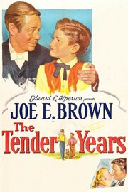 The Tender Years из фильмографии Арнольд Белгард в главной роли.